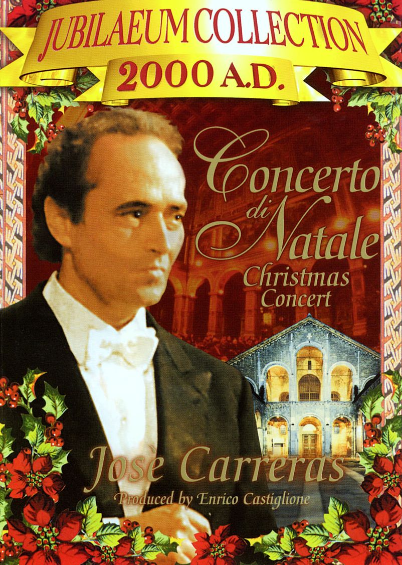 Concerto Di Natale with Jose Carreras