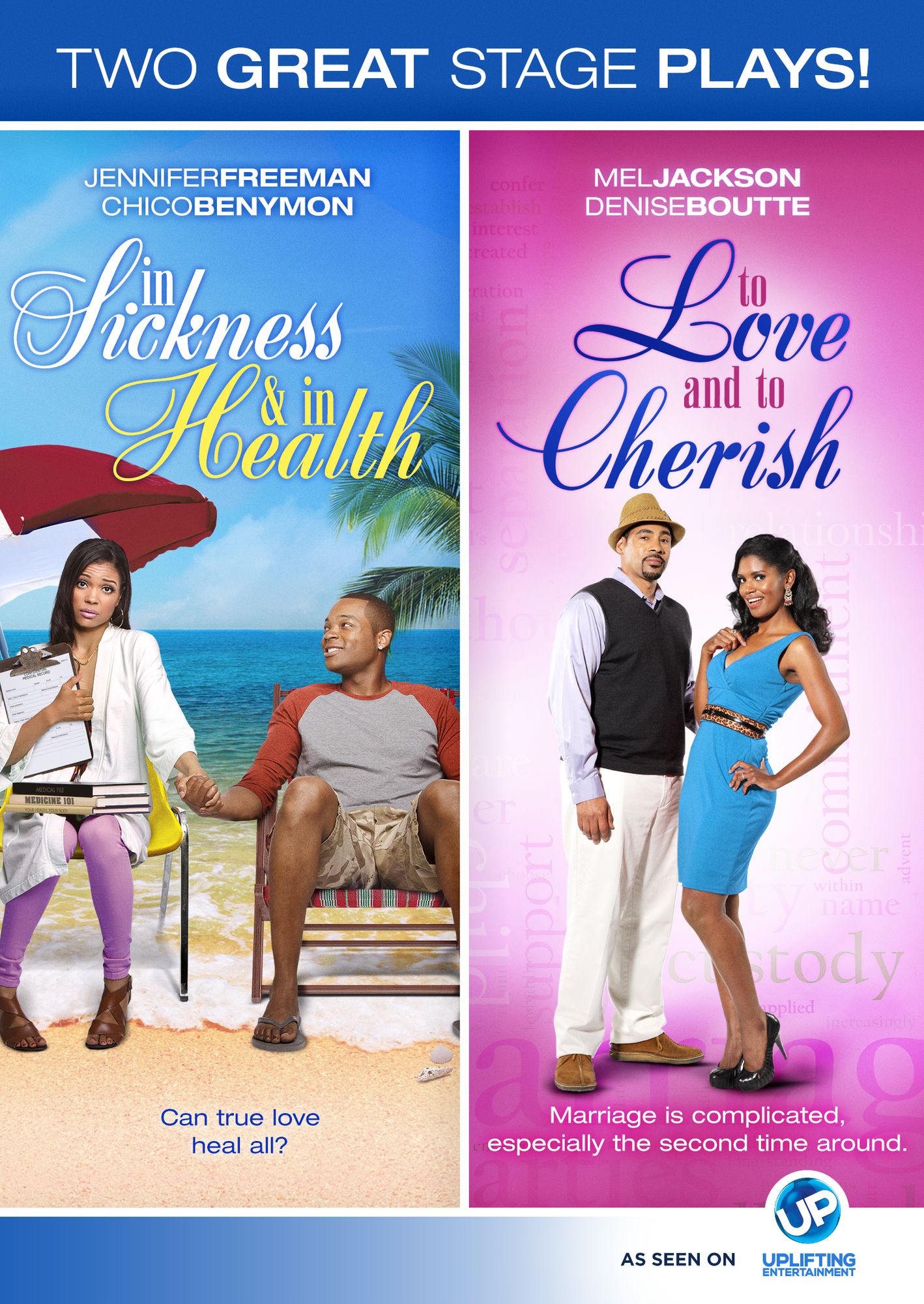 In Sickness & In Health/to Love & To Cherish
