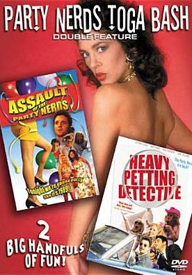 Party Nerds Toga Bash: Assault of the Party Nerds/Heavy Petting Detective