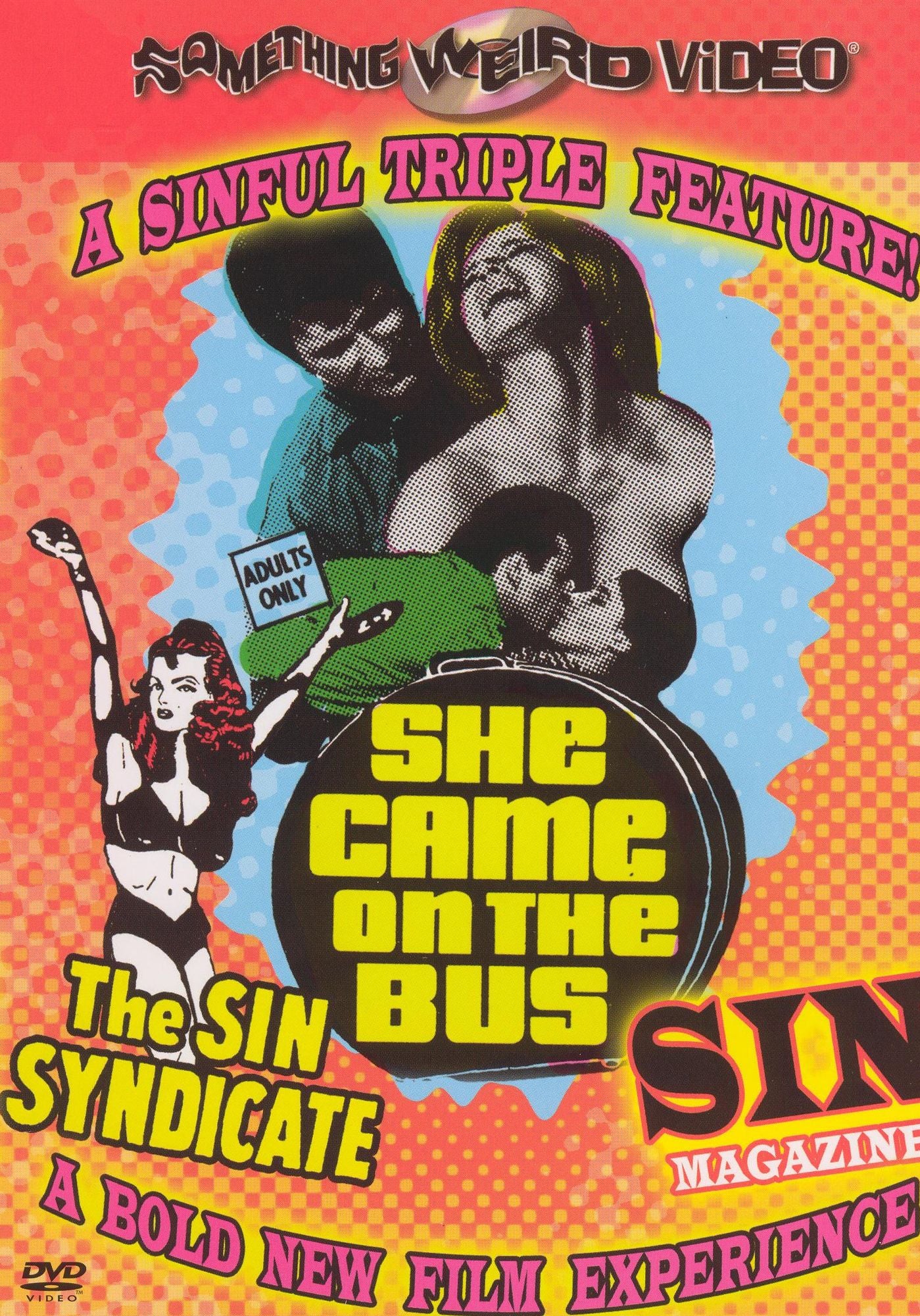 The Sin Syndicate/Sin Magazine/She Came on the Bus
