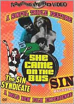 The Sin Syndicate/Sin Magazine/She Came on the Bus