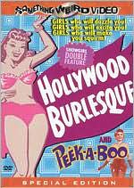 Hollywood Burlesque/Peek-A-Boo