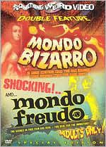 Mondo Bizarro/Mondo Freudo
