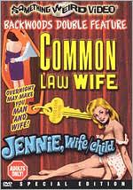 Common Law Wife/Jennie, Wife-Child