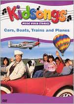 Kidsongs: Cars, Boats, Trains and Planes