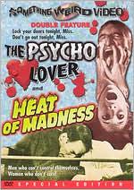 The Psycho Lover/Heat of Madness