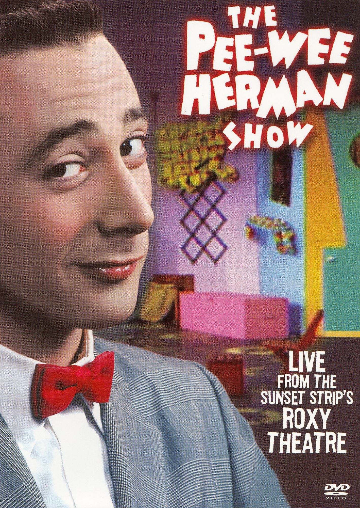 The Pee-Wee Herman Show: Live From the Sunset Strip's Roxy Theatre