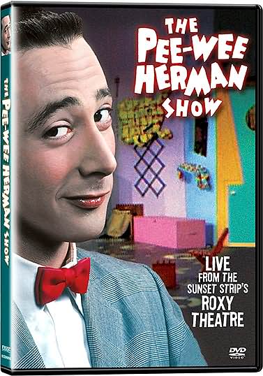 The Pee-Wee Herman Show: Live From the Sunset Strip's Roxy Theatre