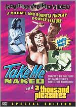 Take Me Naked/A Thousand Pleasures [Special Edition]