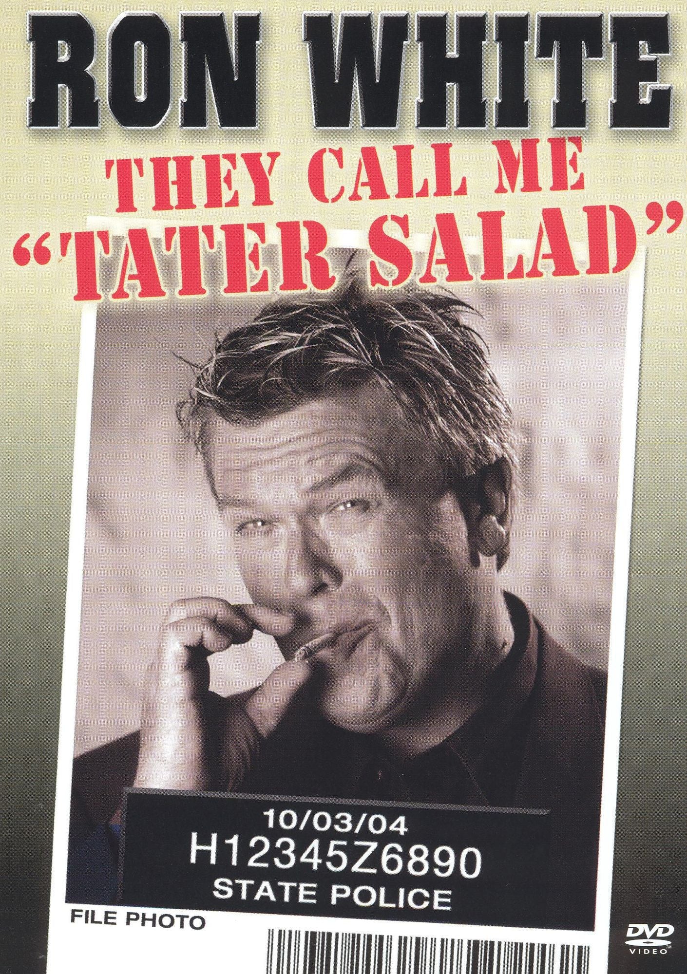 Ron White: They Call Me "Tater Salad"