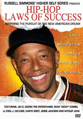 Russell Simmons' Higher Self Series: Hip-Hop Laws of Success