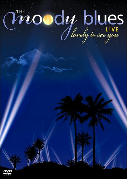 The Moody Blues: Lovely to See You - Live