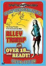 Alley Tramp/Over 18...and Ready