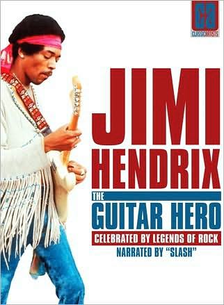 Jimi Hendrix: The Guitar Hero