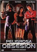 Peligrosa Obsesion