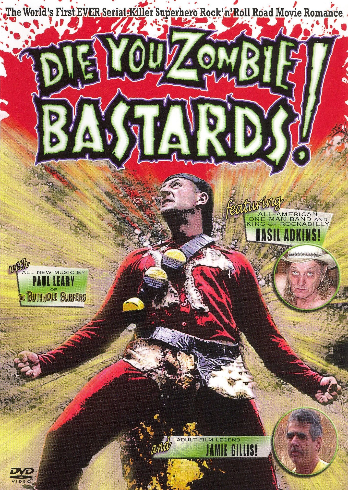 Die You Zombie Bastard