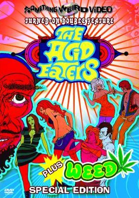 The Acid Eaters/Weed
