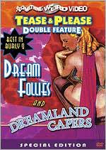 Dream Follies/Dreamland Capers
