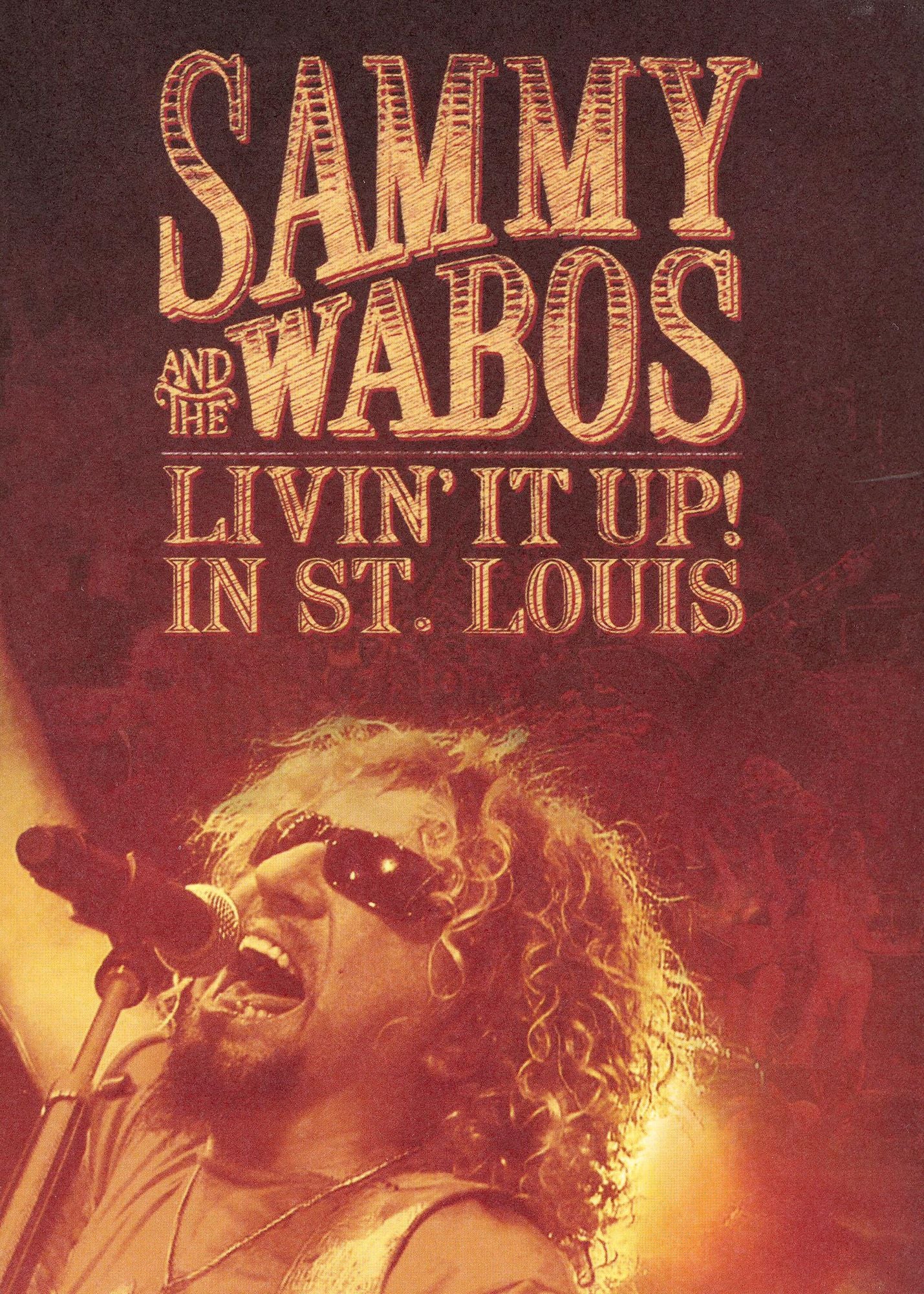 Sammy Hagar: Live in St. Louis
