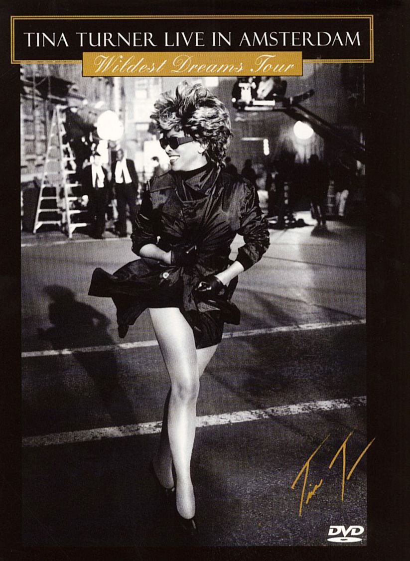 Tina Turner: Live In Amsterdam: Wildest Dreams Tour