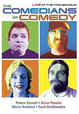 The Comedians of Comedy: Live At the Troubadour