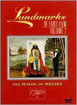 Landmarks of Early Film, Vol. 2: The Magic of Melies