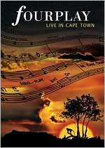 Fourplay: Live in Cape Town