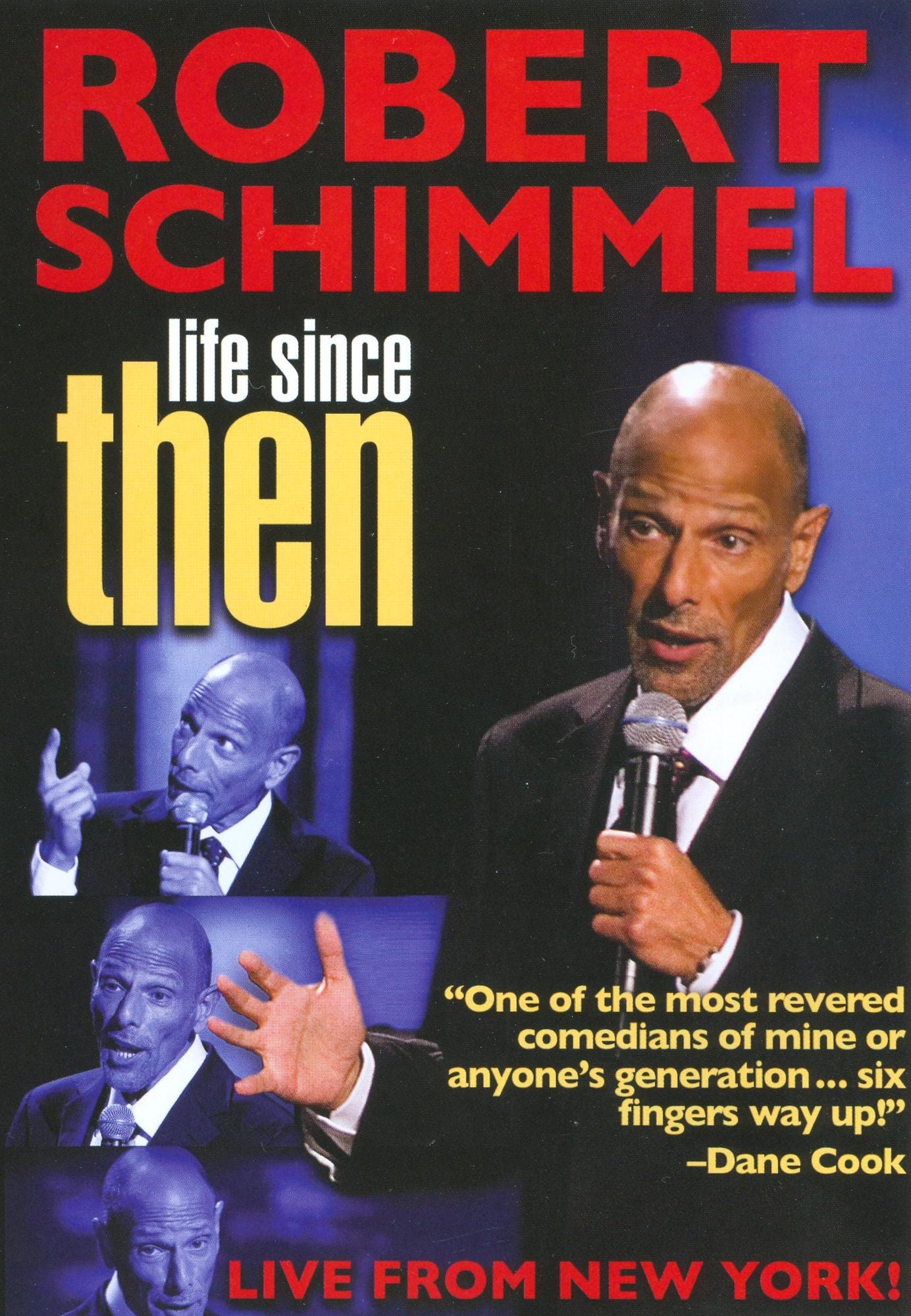 Robert Schimmel: Life Since Then