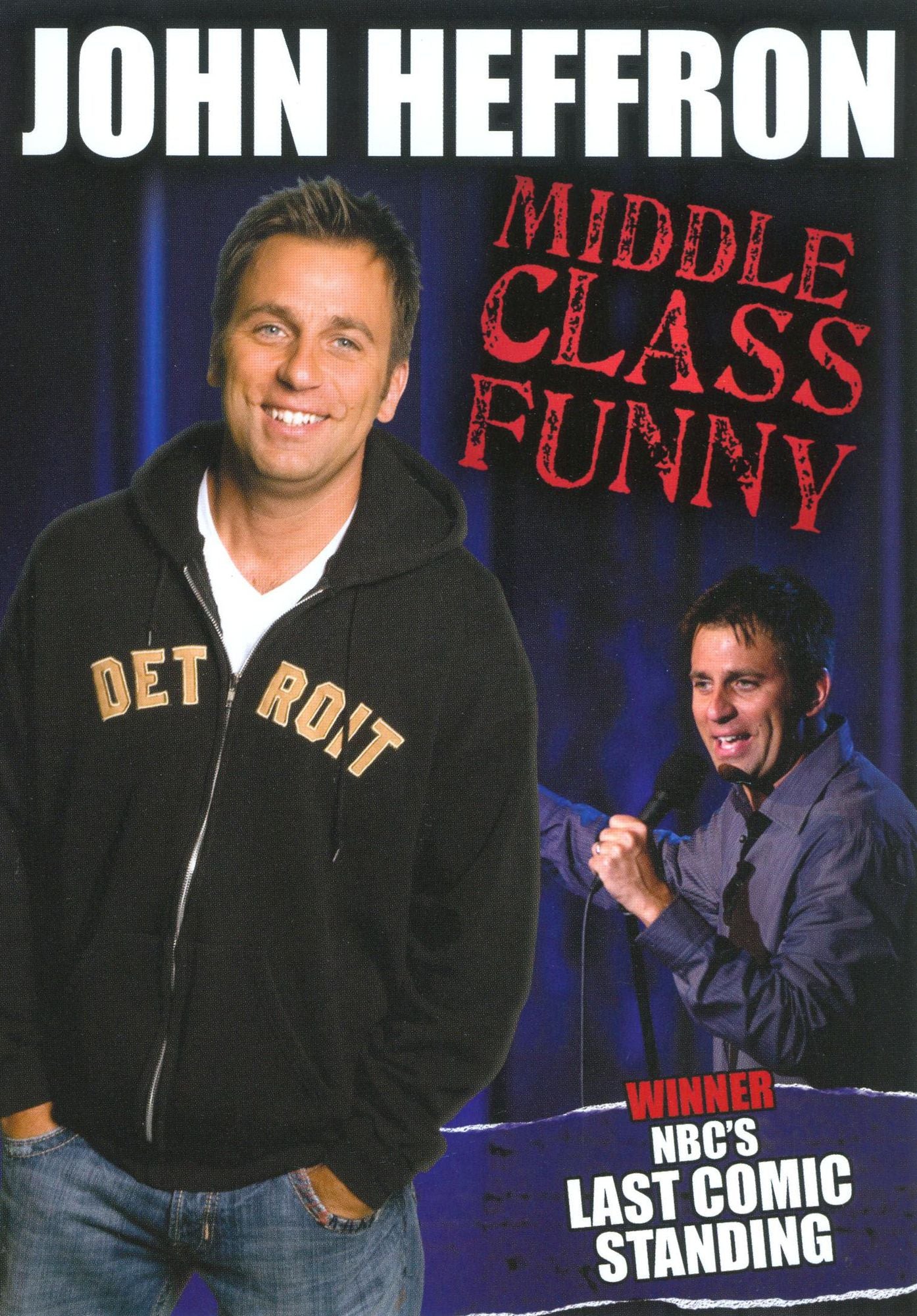John Heffron: Middle Class Funny