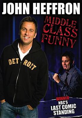 John Heffron: Middle Class Funny