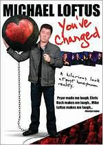 Michael Loftus: You've Changed