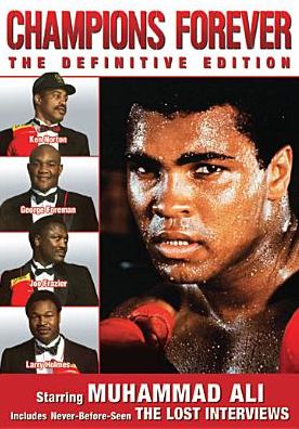 Ali on Ali: Lost Interviews - Champions Forever