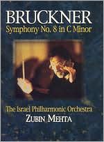 Bruckner: Symphony No. 8: Zubin Mehta