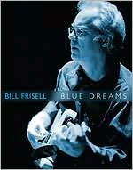 Bill Frisell: Blues Dream Live