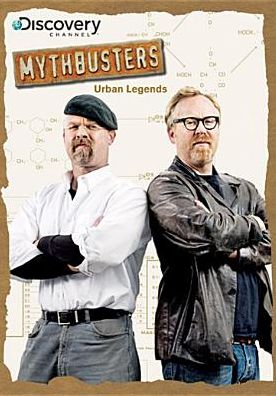 Mythbusters: Urban Legends