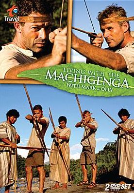 Living with the Machigenga with Mark & Olly [2 Discs]