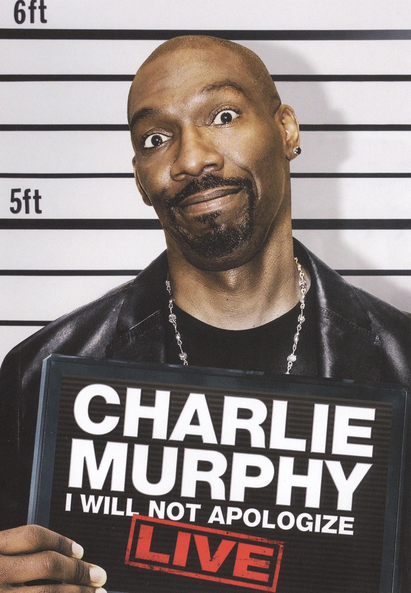 Charlie Murphy: I Will Not Apologize - Live