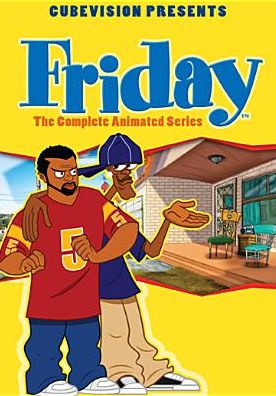 Friday: The Complete Animated Series