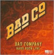 Bad Company: Hard Rock Live [CD/DVD]