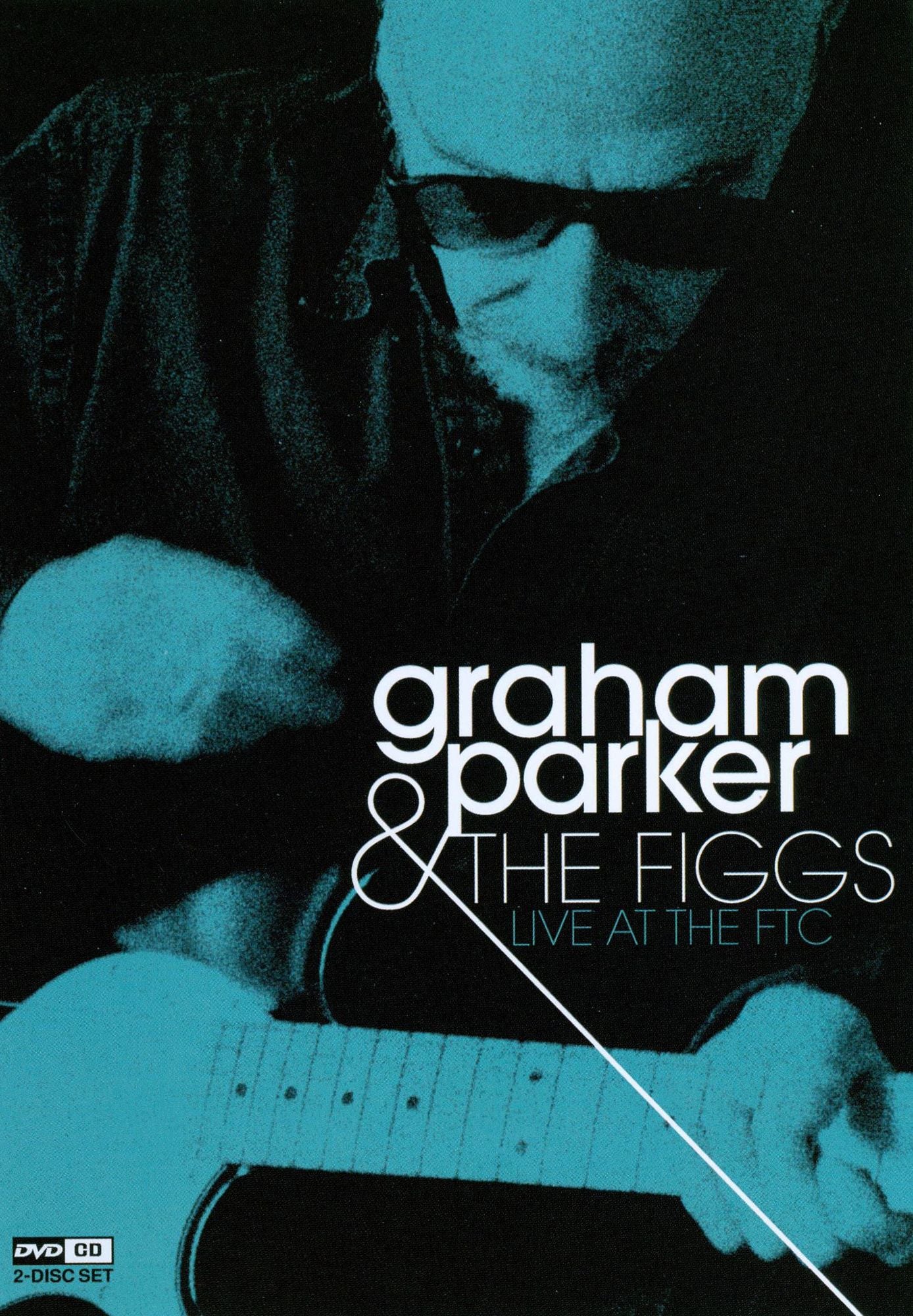 Graham Parker & the Figgs: Live at the FTC [2 Discs] [DVD/CD]