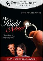 Mr. Right Now!
