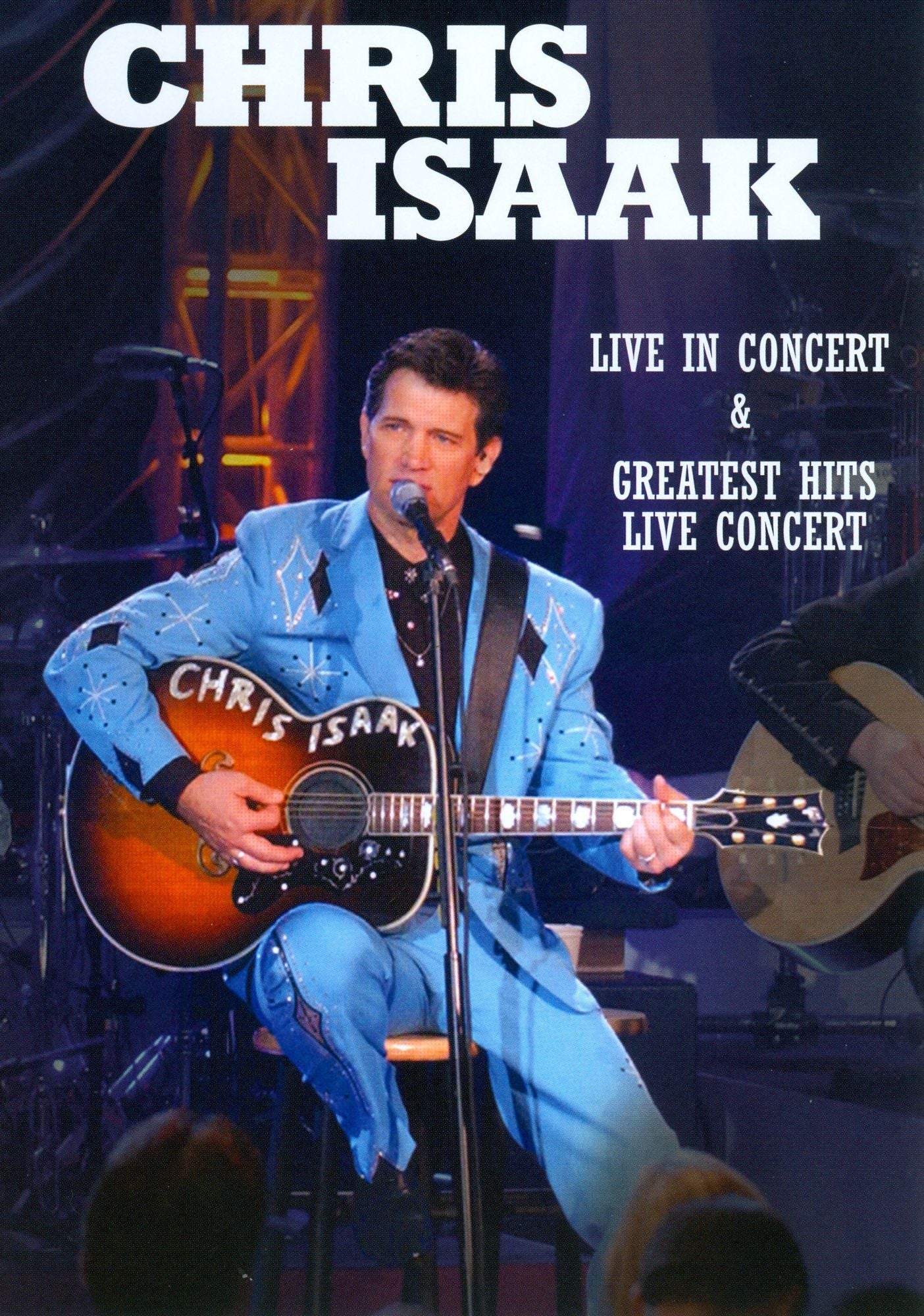 Chris Isaak: Live in Concert/Greatest Hits Live Concert