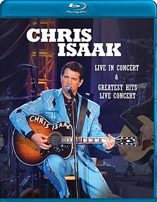 Chris Isaak: Live in Concert/Greatest Hits Live Concert [Blu-ray]