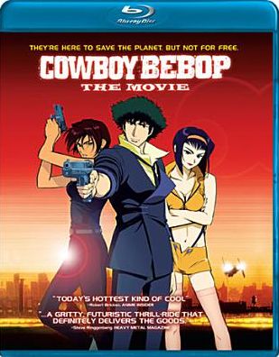 Cowboy Bebop: The Movie [Blu-ray]