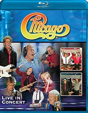 Chicago: Live in Concert [Blu-ray]