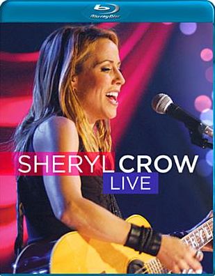 Sheryl Crow: Live [Blu-ray]