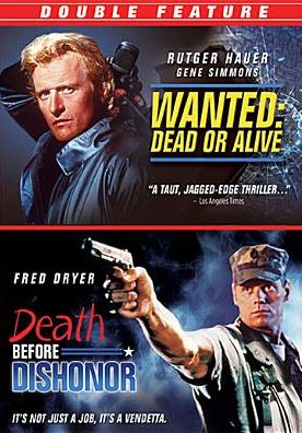 Wanted: Dead or Alive/Death Before Dishonor