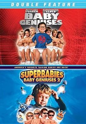 Baby Geniuses/Superbabies: Baby Geniuses 2