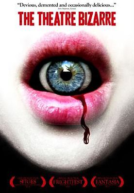 The Theatre Bizarre