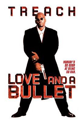 Love And A Bullet